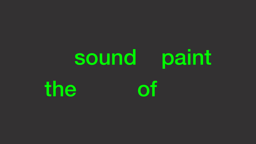 The Sound of Paint