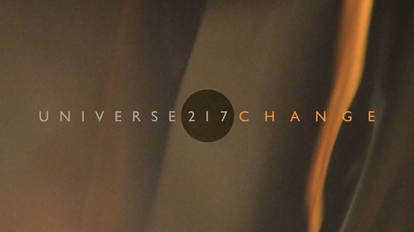 UNIVERSE217 present «Change»