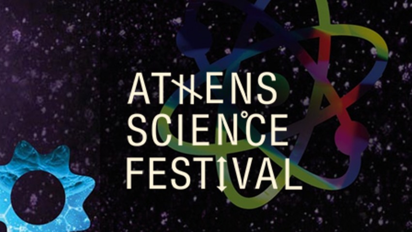 Athens Science Festival: Εξελισσόμαστε με την επιστήμη