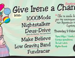 Give Irene a Chance Festival