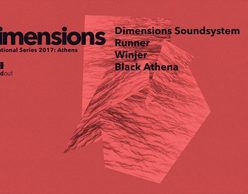 Dimensions Festival International Series 2017: Αθήνα 