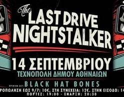 The Last Drive & Nightstalker live στην Τεχνόπολη 