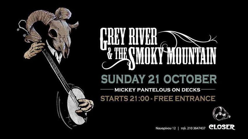 Grey River & The Smoky Mountain live at Closer