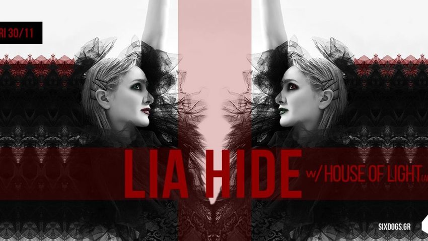 Lia Hide & House of Light