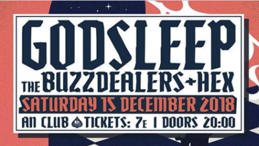 Godsleep - Release Live Show // Guests: The Buzzdealers + Hex!