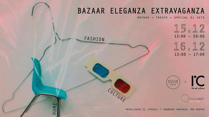 Bazaar Eleganza Extravaganza