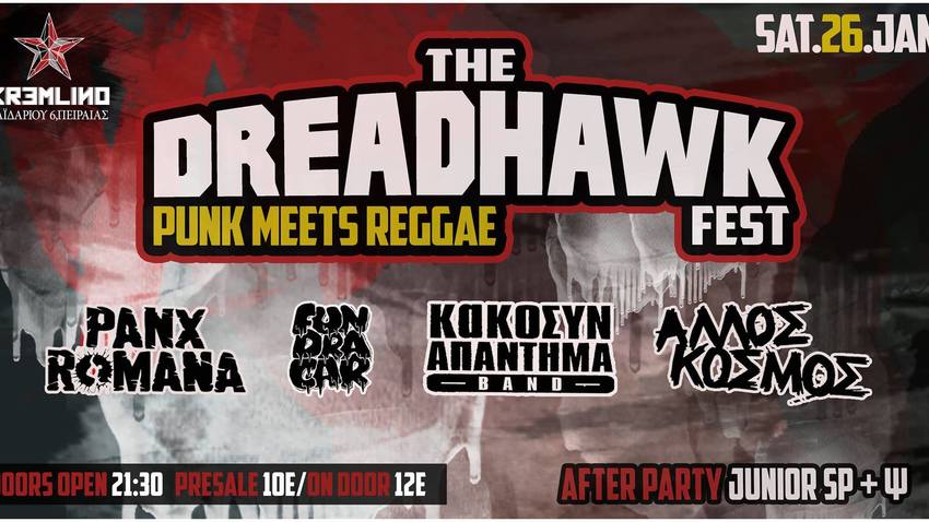 The DreadHawk Fest | Punk meets Reggae @ Kremlino! 