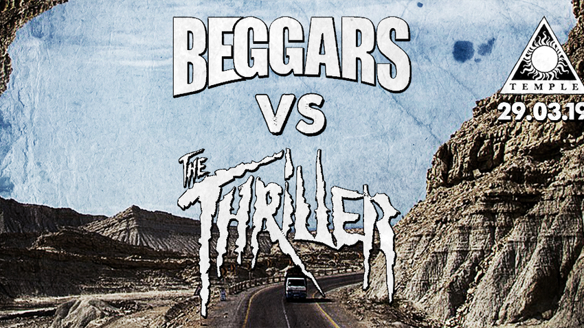 Beggars VS The Thriller live at Temple