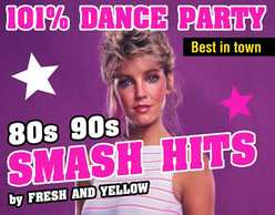 80's - 90's Smash Hits by Fresh and Yellow!