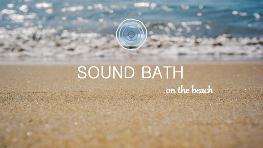 SOUND BATH on the beach | Βιωματική εμπειρία ηχοθεραπείας