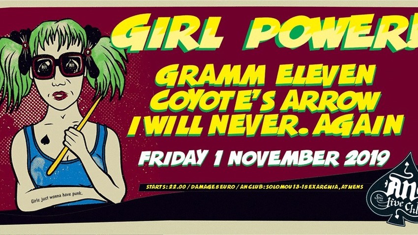 Gramm Eleven/ Coyote's Arrow /I Will NeverAgain (GirLPoweR)| | An Club