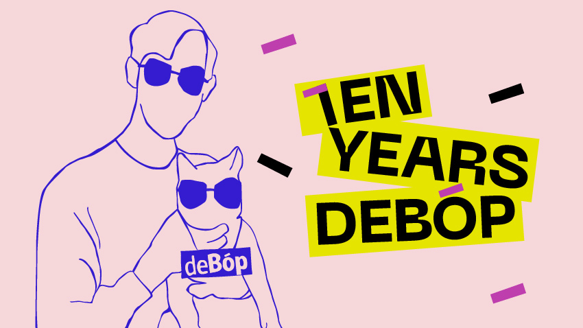 TEN YEARS DEBOP PARTY | Γινόμαστε 10 και το γιορτάζουμε!