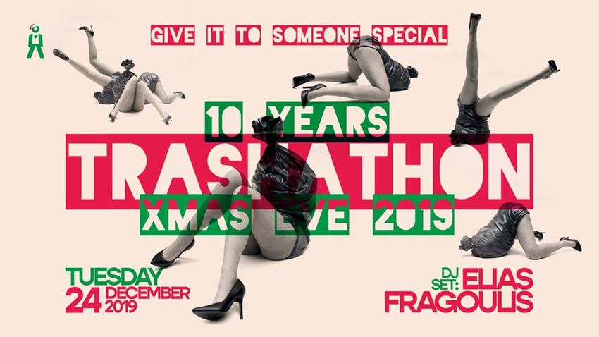 10 Years Trashathon Χmas Eve 2019