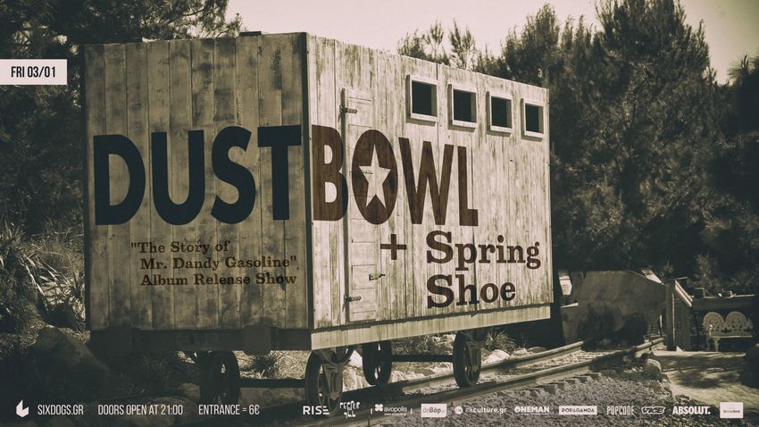 Dustbowl Album Release Show feat. Spring Shoe