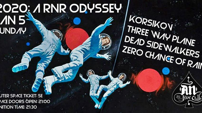 2020: A RNR Odyssey | Korsikov, Three Way Plane, Dead Sidewalkers, Zero chance of rain