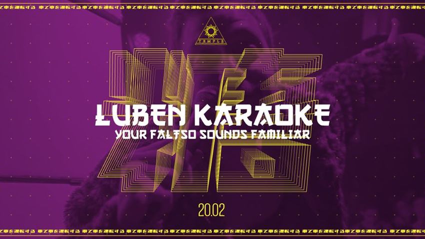 Luben Karaoke YFSF | TEMPLE