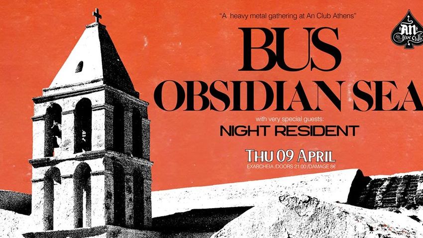 ΑΝΑΒΟΛΗ | BUS + Obsidian Sea w/ Night Resident live at An Club 