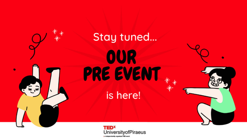 TEDx UniversityofPiraeus | Ένα Σάββατο γεμάτο ομιλίες και εργαστήρια