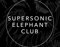Supersonic Elephant Club στο KET