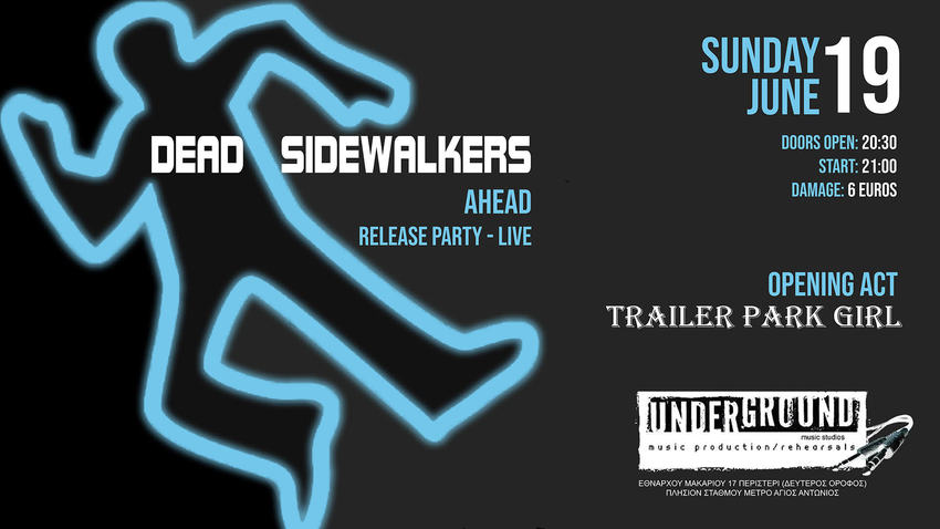 Dead Sidewalkers + Trailer Park Girl | Live στο Underground Music Studios