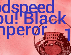 Godspeed You! Black Emperor στην Αθήνα!