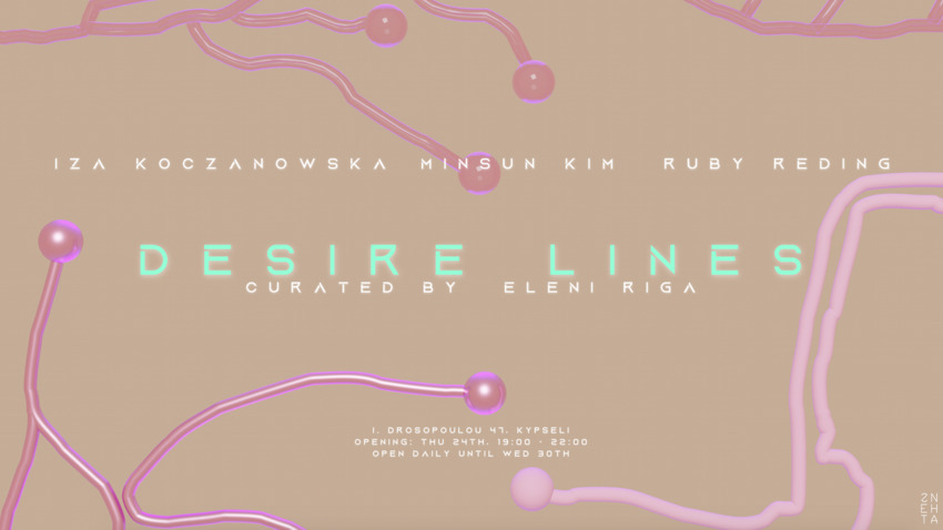 Desire Lines | Iza Koczanowska, Minsun Kim και Ruby Reding