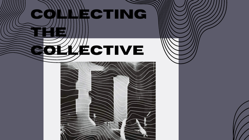 Collecting the Collective #1 