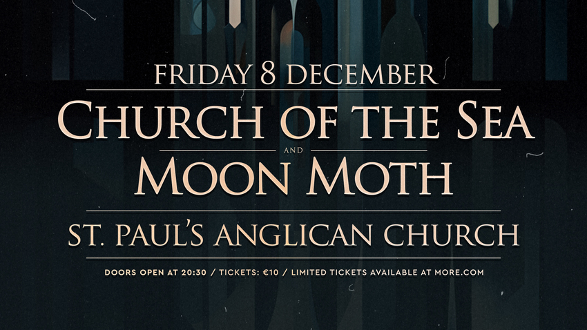 Church of the Sea και Moon Moth Live