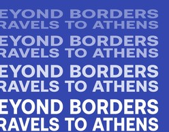 Το 8ο BEYOND BORDERS στην Αθήνα!