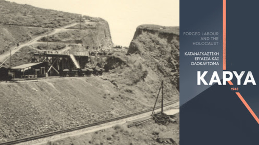 ΚΑΡΥΑ 1943 | ΚΑΤΑΝΑΓΚΑΣΤΙΚΗ ΕΡΓΑΣΙΑ ΚΑΙ ΟΛΟΚΑΥΤΩΜΑ