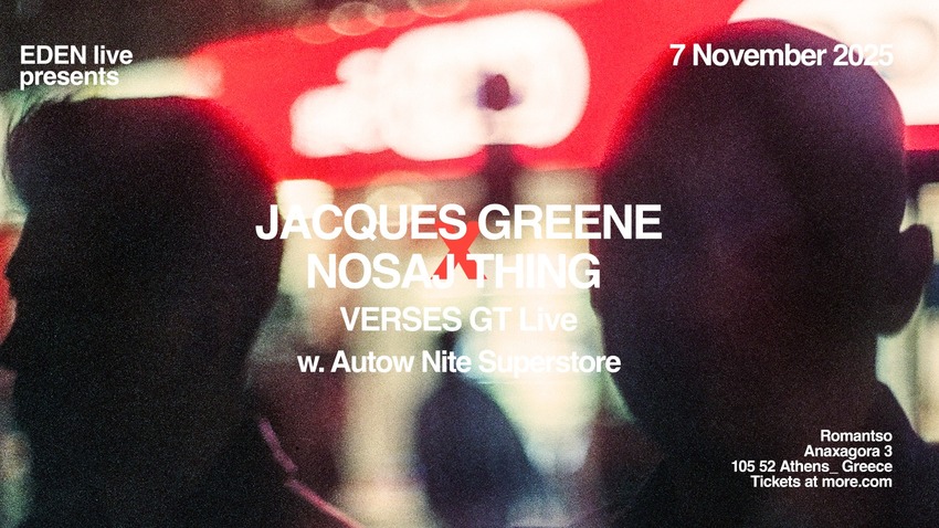 JACQUES GREENE + NOSAJ THING + Autow Nite Superstore