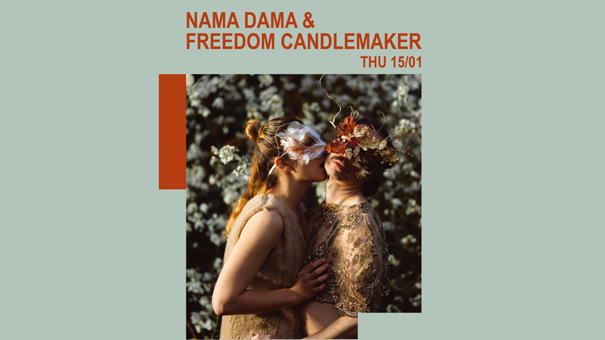 Nama Dama & Freedom Candlemaker