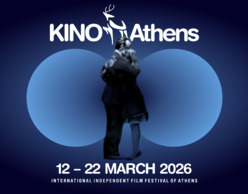 KINO Athens | Διεθνές Φεστιβάλ Ανεξάρτητου Κινηματογράφου της Αθήνας