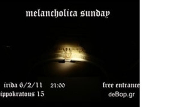 Melancholica Sunday