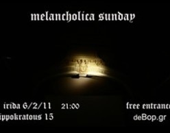 Melancholica Sunday