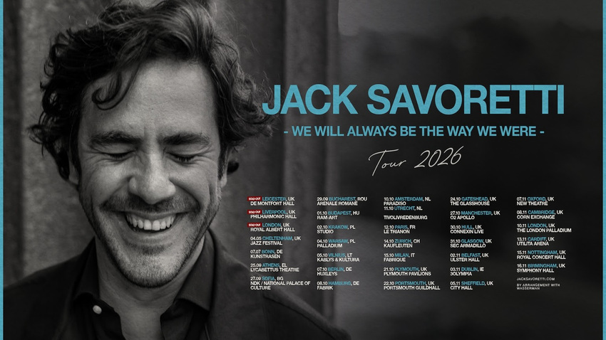 Ο Jack Savoretti στην Αθήνα | “We Will Always Be the Way We Were” Tour 2026