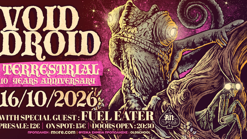 VOID DROID - ''TERRESTRIAL'' 10 years anniversary | Special guest: FUEL EATER