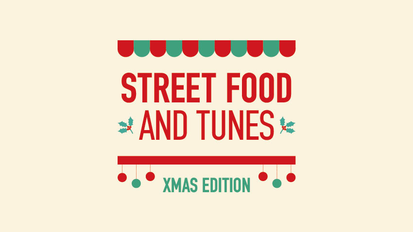 Street Food and Tunes XMAS edition