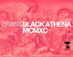 Black Athena & MCMXC