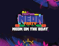 Neon on board: το απόλυτο πάρτι σε καράβι!!!