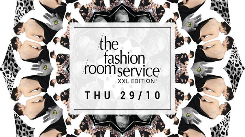 Fashion Room Service - The XXL Edition