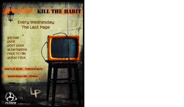 Kill the habit