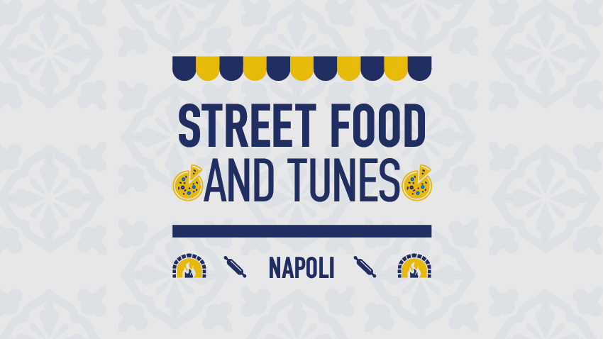 Street Food and Tunes: Napoli