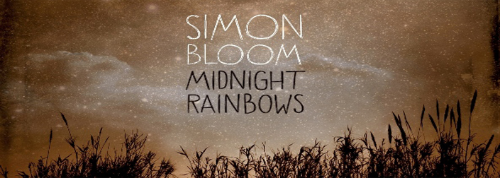 Simon Bloom: Midnight Rainbows 