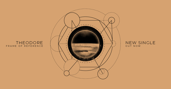  Frame of Reference | νέο single από τον Theodore 