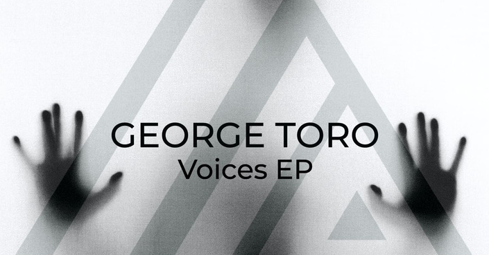  Voices | Nέο EP ηλεκτρονικής μουσικής από τον George Toro