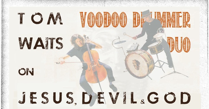 Tom Waits από το Voodoo Drummer Duo (για τον Ιησού, τον Διάβολο και τον Θεό) | Ορχηστρική διασκευή